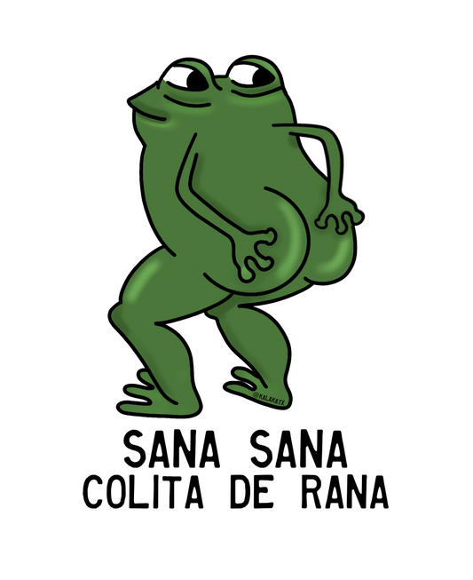 Sana Sana Colita de Rana| Decorative MAGNET