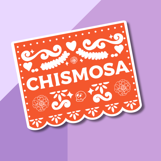 Papel Picado Chismosa| Vinyl Sticker