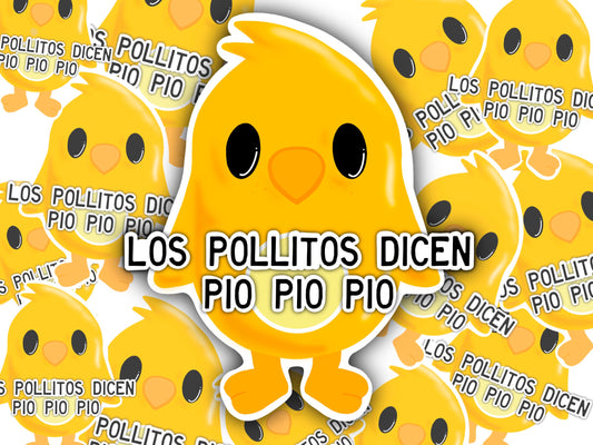 Los Pollitos Dicen Pio Pio Pio Sticker