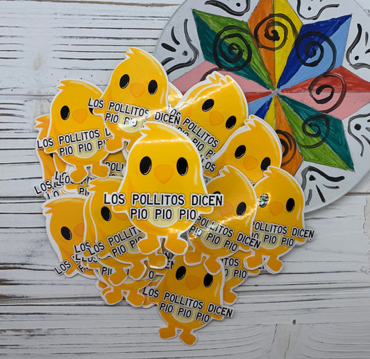 Los Pollitos Dicen Pio Pio Pio Sticker