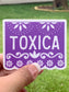 Papel Picado Toxica | Vinyl Sticker